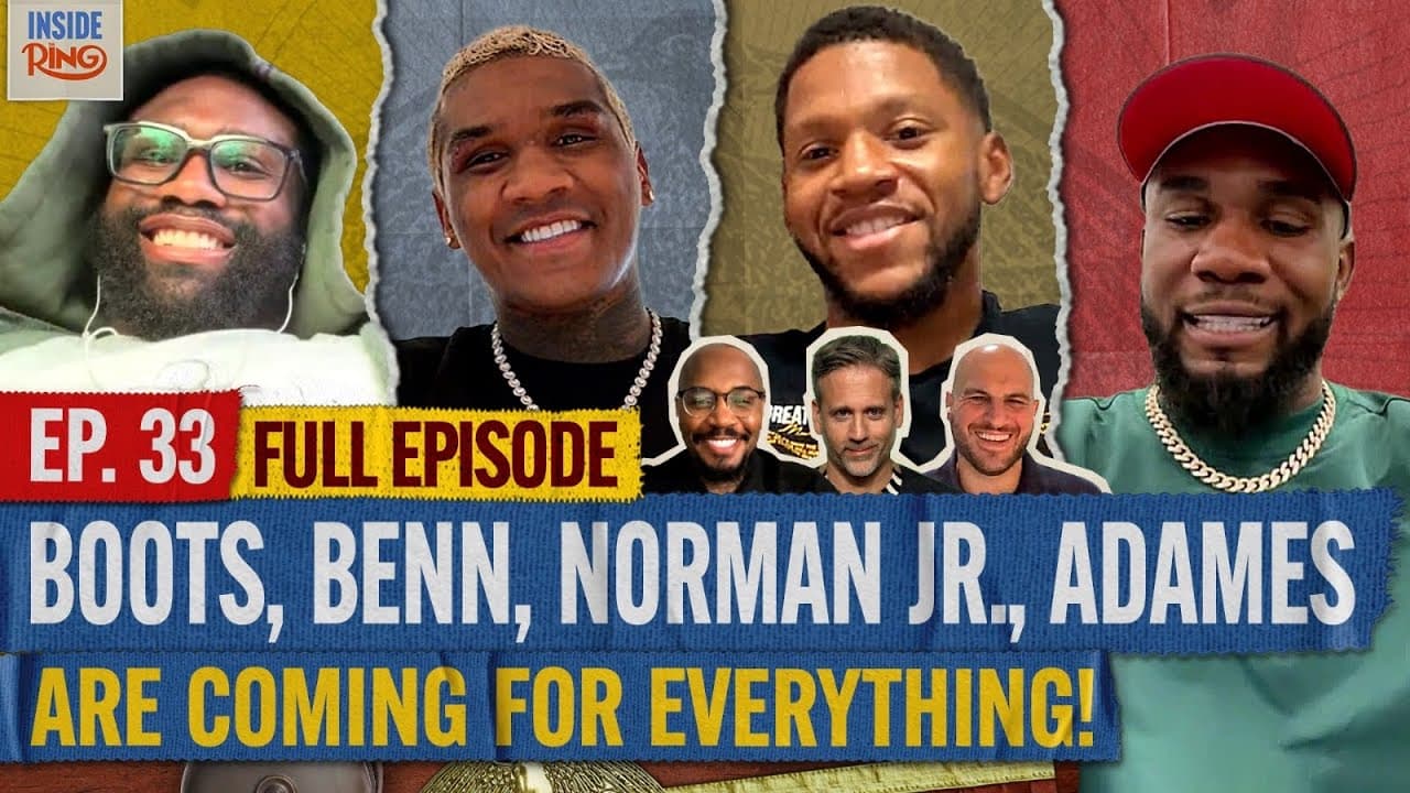 STAKCED LINE UP! Ft Boots Ennis, Conor Benn & More | Inside The Ring EP. 33