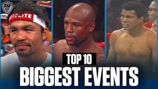 The 10 Biggest Boxing Events in Top Rank's 60-Year History