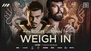 John Hedges Vs Pat Brown Weigh In | Matchroom Boxing