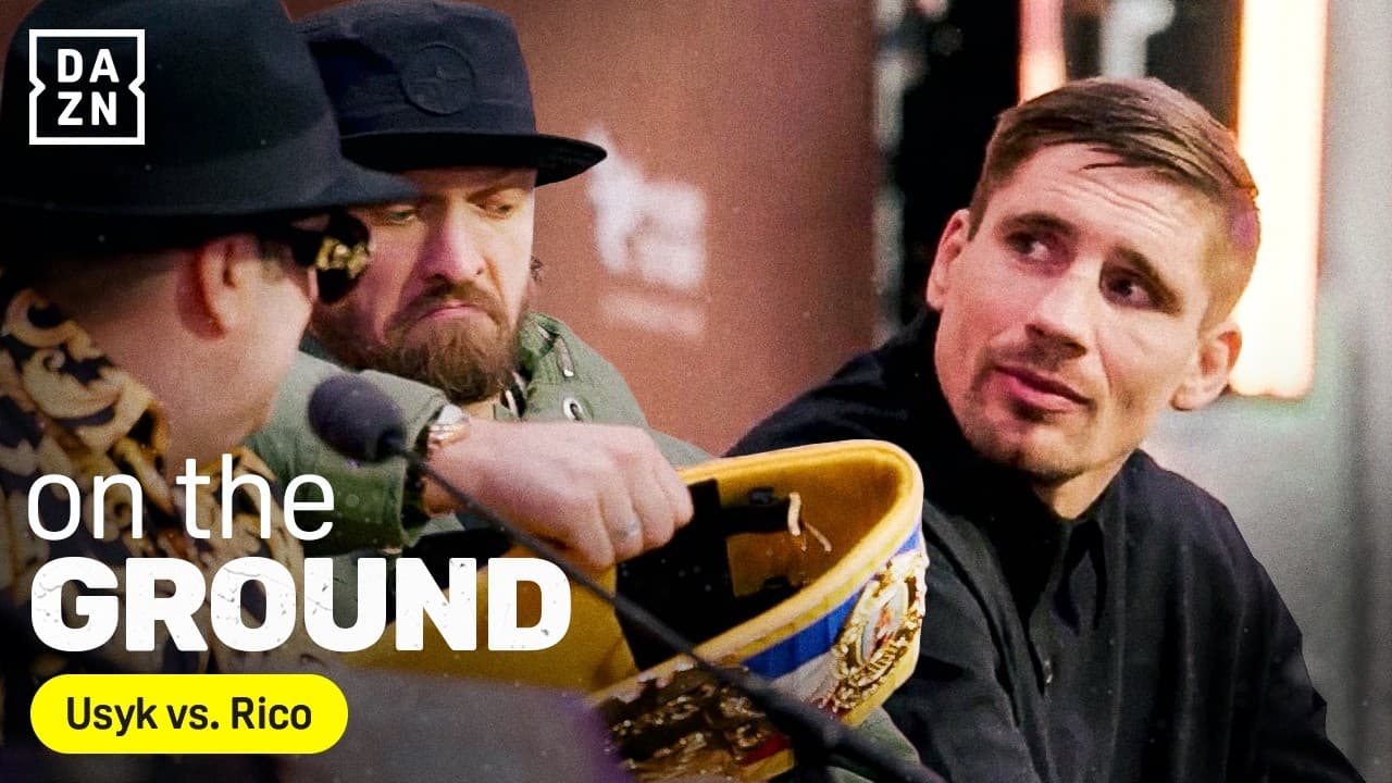 USYK VS. RICO | DAZN On The Ground
