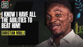 "I Have ALL the Abilities To Beat Him!" | Christian Mbilli Ahead of Canelo World Title Clash